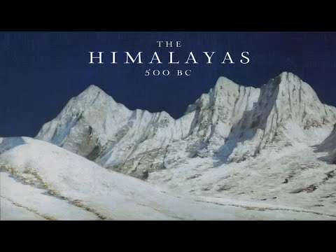 The Himalayas, 500 BC