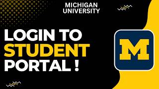 How To Login To Michigan University Student Portal