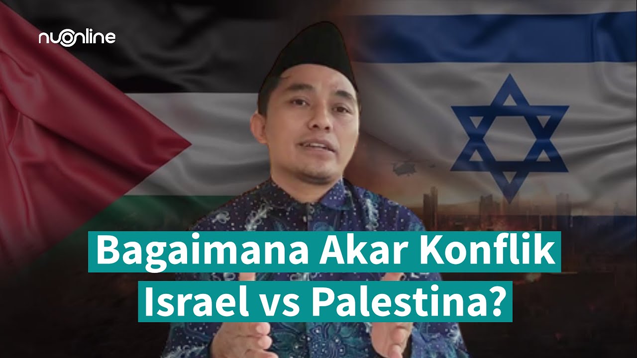 Awal Mula Perang Israel dan Palestina