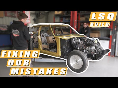 LSQ Build - Part 12 - Fixing Our Mistakes That You Guys Pointed Out To Us  - LS Swapped HQ Holden