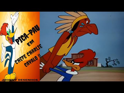 Pica-Pau Português | 069 Chefe Charlie Cavalo | DESENHOS ANTIGOS | DESENHOS ANIMADOS | 1080p | RARO