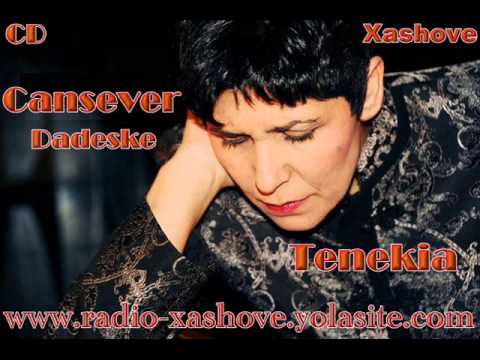 Cansever Album 2013 - Ka Vakerav Tuke  www.radio-xashove.de.vu