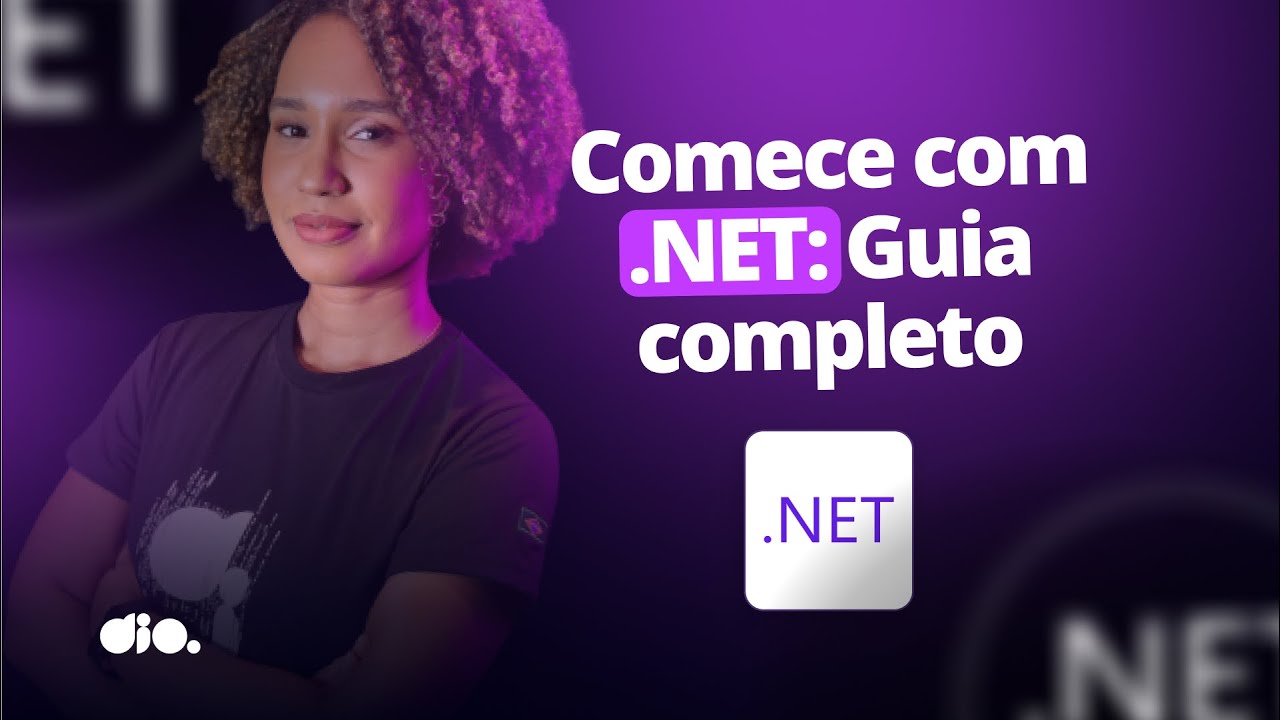 O guia definitivo para começar com .NET | Getting Started #4