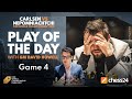 Play of the Day with GM David Howell: Game 4