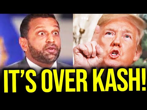 Kash THREATENS EVERYONE as Trump ENDS HIS CAREER