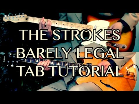 Barely Legal - The Strokes ( Guitar Tab Tutorial & Cover )