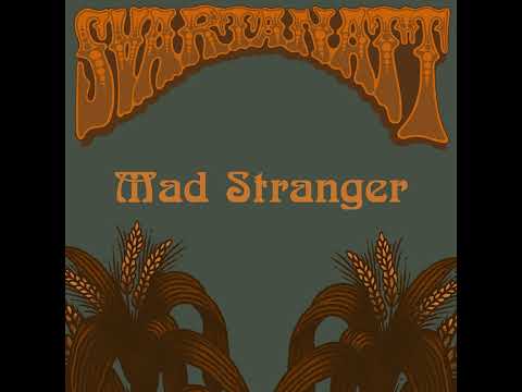 SVARTANATT - MAD STRANGER (Official Audio)