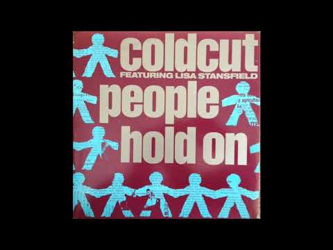 Coldcut Feat. Lisa Stansfield = People Hold On (12'' Version) {1989}