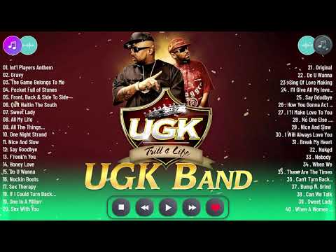 Top 40 Songs of UGK – UGK Greatest Hits Full Album 2021
