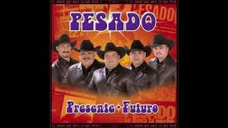 Jamas Regresaras    Pesado