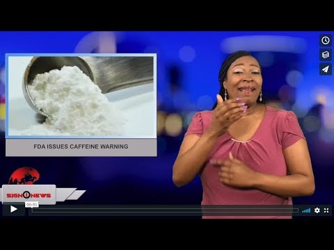 FDA issues caffeine warning (ASL - 4.18.18)
