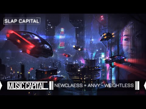 Newclaess + ANVY - Weightless