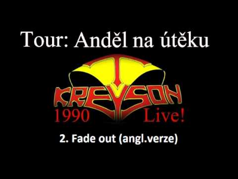 Kreyson-LIVE! 2. Fade out (Tour-1990)