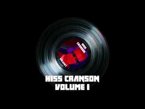 Hiss Cranson - Volume One