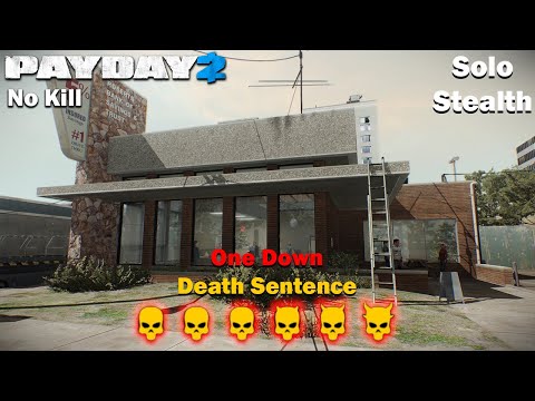 Payday 2 - Go Bank - No Kill -  DSOD - (SOLO - STEALTH)