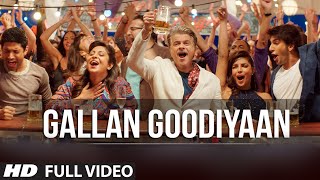 Gallan Goodiyaan Full VIDEO Song  Dil Dhadakne Do 