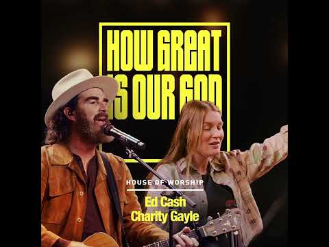 How Great Is Our God