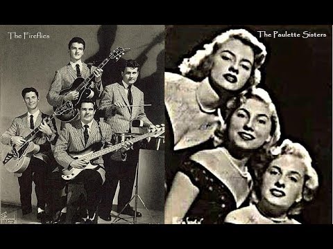 You Were Mine - The Fireflies (1959) & I Was Yours - The Paulette Sisters (1960)