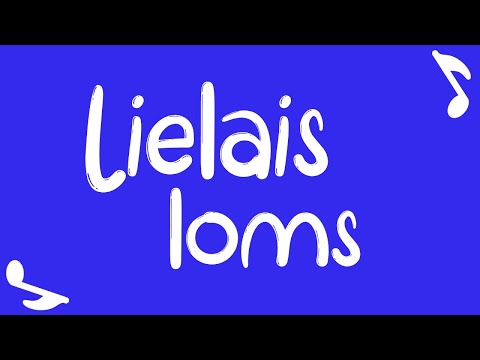 Raušuks - "Lielais loms" - "Raušuka dziesmiņas" (Video ar vārdiem) DZIESMAS BĒRNIEM