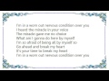 John Mellencamp - Worn Out Nervous Condition Lyrics
