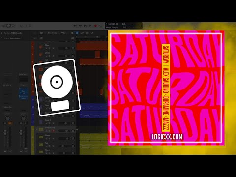 Alex Gaudino, Dopamine & MazZz - Saturday (Logic Pro Remake)