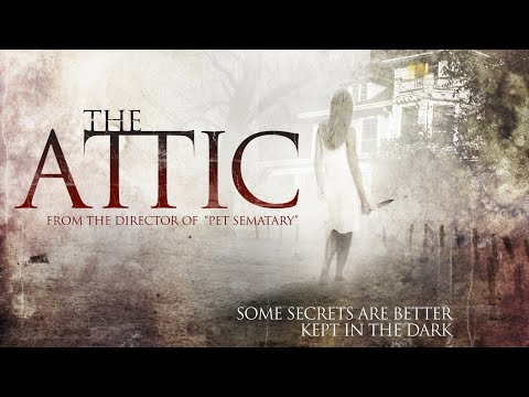 The Attic 🎬 HD Elisabeth Moss&Alexandra Daddario | Full Horror Thriller Movie | 2007 阁楼