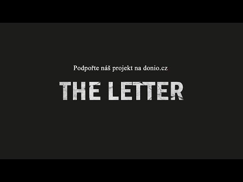 Pomozte nám dokončit krátký film "The Letter"