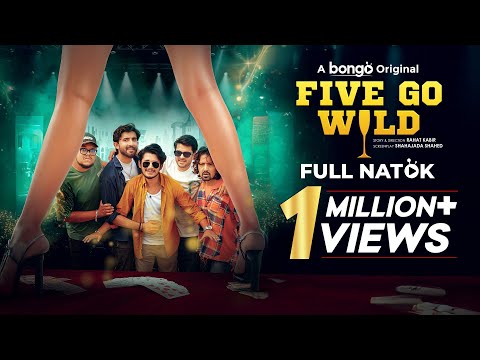 Five Go Wild | Bangla New Natok 2025 | Partho Sheikh | Prantar Dastider | Sakib Siddique | Shawon