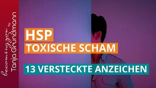 HSP und toxische Scham: Du glaubst nicht, wo du sie findest!