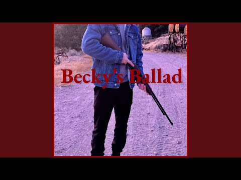 Becky's Ballad