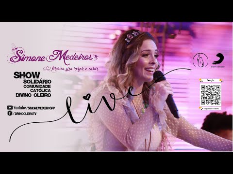Live Show Solidária - Simone Medeiros #FiqueEmCasa e cante #Comigo