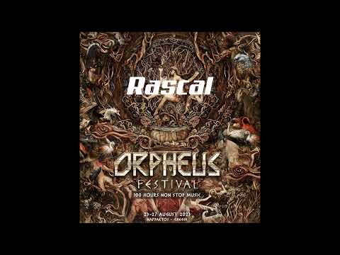 Rascal // for Orpheus festival & Psy Vibes
