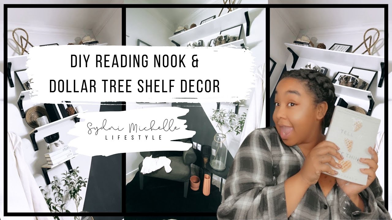 Decorating My Reading Nook With Dollar Tree Supplies | DIY Shelving Decor | Sydni Michelle Lifestyle