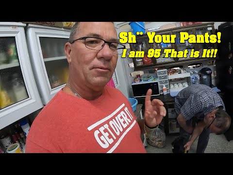 We Gotta Go Somewhere, Sh** Your Pants, I am 95 That Is It!