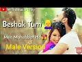 Beshak Tum Meri Mohabbat Ho Male Version Whatsapp Status Mr Prabhakar Diary