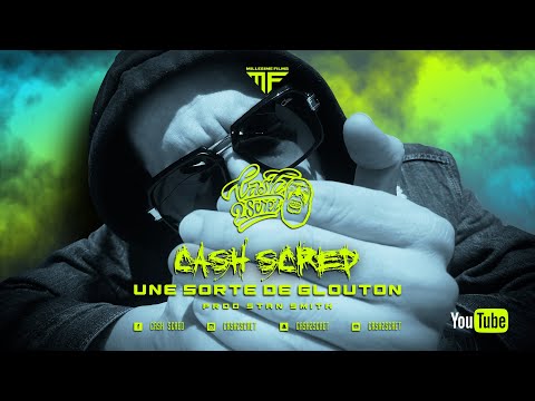 CASH SCRED - UNE SORTE DE GLOUTON (Réalisation Millesime Films)