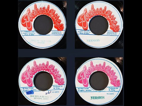 Madoo - Give Me Your Love / General Leon - Bad Boy A Go Feel It (Winston Riley - Techniques)