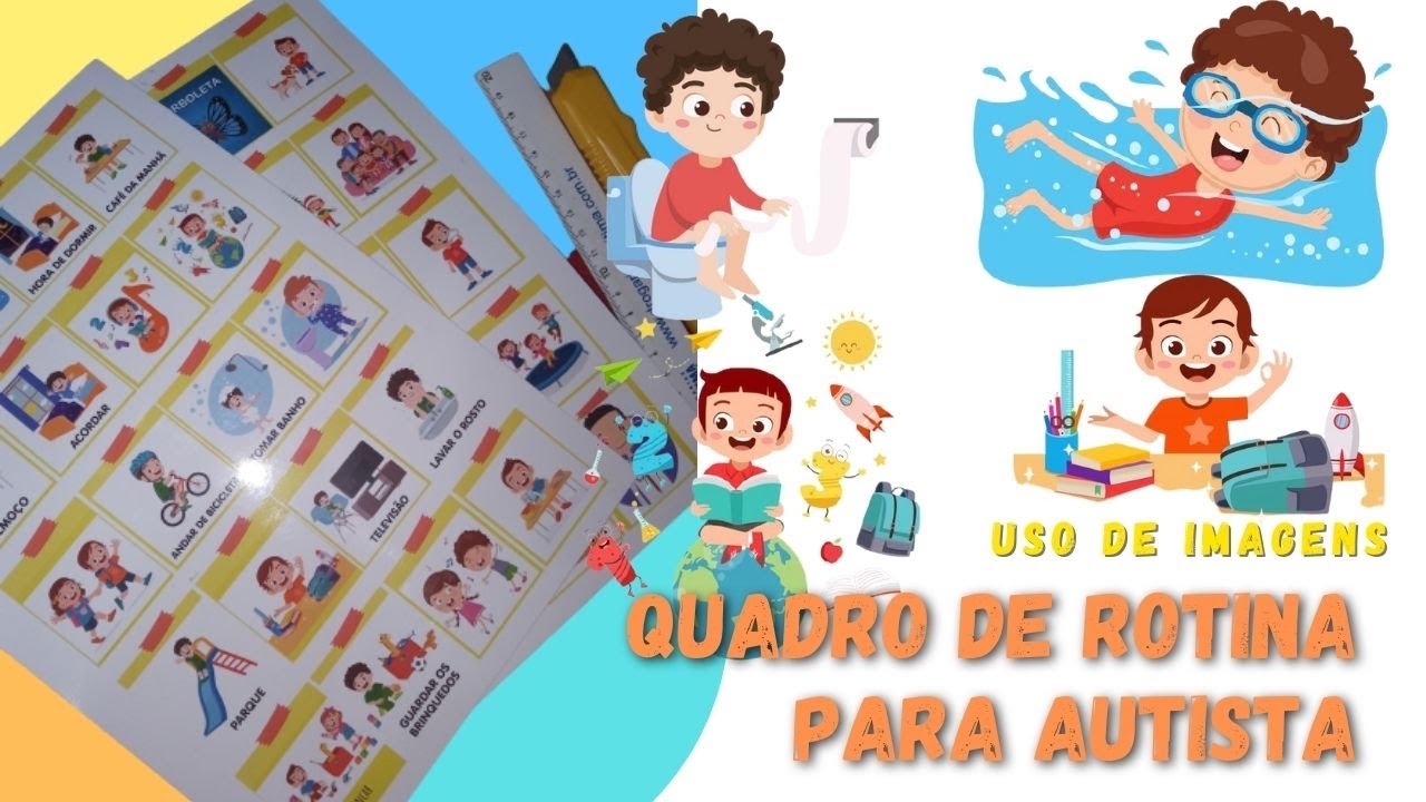 [Autismo] Quadro de Rotina para autistas e o uso de imagens