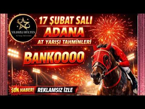 FEBRUARY 17TH ADANA 🐎 IS IT A SURE BET? | Net Horse Racing Predictions + Surprise Coupon!