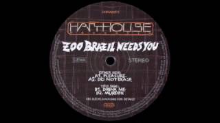 ZOO BRAZIL  - Pleasure - (Original Mix)