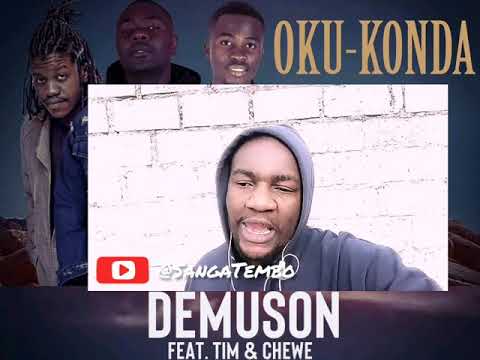 FIRST REACTION :: Demuson - Oku-Konda (Feat. Chewe & Tim fka Thugga)