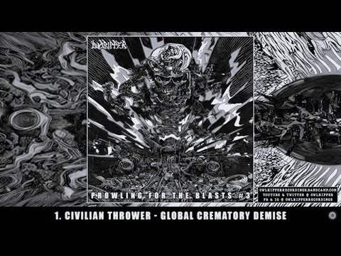 Prowling For The Blasts #3 - Owlripper compilation (2022)