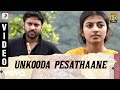 Rubaai Unkooda Pesathaane Tamil Video Chandran Anandhi D Imman