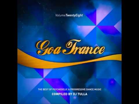 Goa Trance Vol. 28 (2015) (Psychedelic / Progressive) V.A Mixed by DJ TULLA