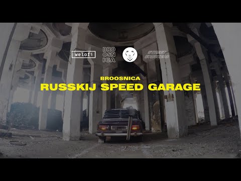 Broosnica - Russkij Speed Garage