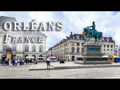 Orleans, France. A Walk Through The City Centre
