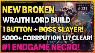 Last Epoch: NEW WraithLord Necromancer Endgame 2.0 Build | Cleared 5000+ Corruption In 1.17