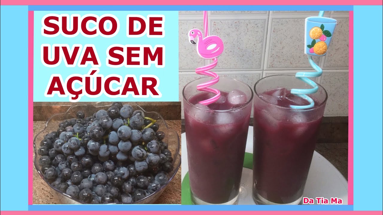 Suco de Uva Natural e Sem Açúcar