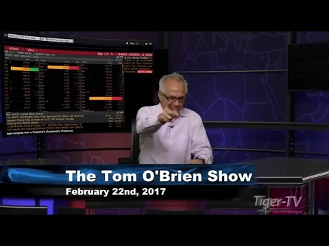 February 22nd Daily Stock Market Recap by Tom O'Brien on TFNN   2017