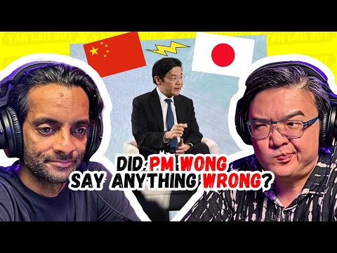 Backlash for PM Wong’s Comments on China-Japan Tension & Tiong Bahru Flats Fail HIP Vote | #745